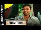 Dhanush's struggling days | Shamitabh | Movie Scene