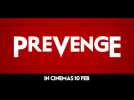 Prevenge (2017) TV SPOT - Label : Kaleidoscope Entertainment UK - Category : Cinéma