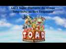 Vido Captain Toad : Les 3 Super Diamants de Tohu-bohu au fort Tirepousse