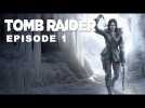 Vido Rise of the Tomb raider - Episode 1 - Mise au point !