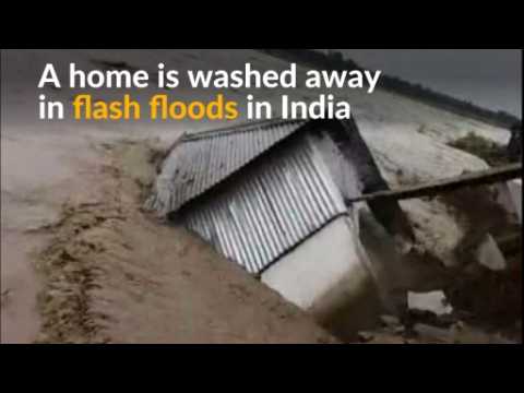 Indian flash floods wreak havoc for hundreds of thousands