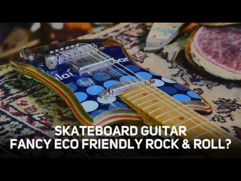 Skate Guitar: Eco-friendly rock and rolling