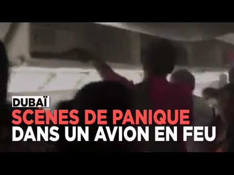 Dubaï : scènes de panique dans un avion d'Emirates en feu