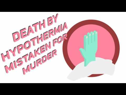 The peculiar facts of death by hypothermia