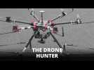 Meet the Drone Hunter: A drone that hunts down drones
