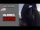 Vidéo Test du Solowheel Xtrem Vidéo Test du Solowheel Xtrem