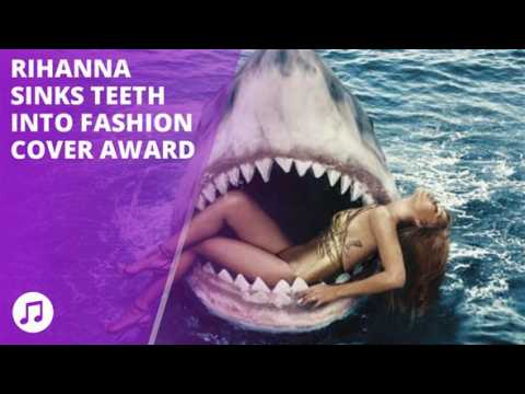 Rihanna looks sharktastic as her cover wins award