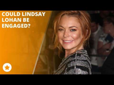 Did Lindsay Lohan really get engaged?