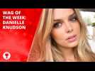 Wag of the week: Danielle Knudson