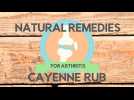 Natural Remedies for arthritis: Cayenne rub