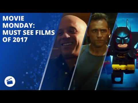 Movie Monday: Must see films of 2017