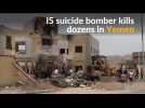 Islamic State suicide bomb kills dozens in Yemen