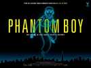 PHANTOM BOY | Official UK Teaser Trailer - in cinemas 21 October