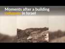 Amateur video shows chaos after Israel building collapse