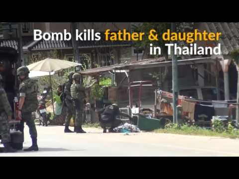 Father and daughter killed in bomb attack at Thai school