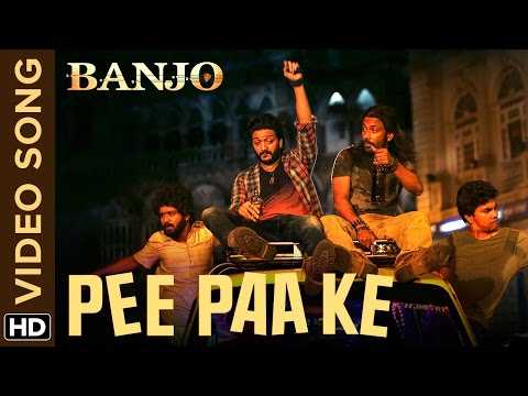 Pee Paa Ke Official Video Song | Banjo | Riteish Deshmukh, Dharmesh Yelande | Vishal & Shekhar
