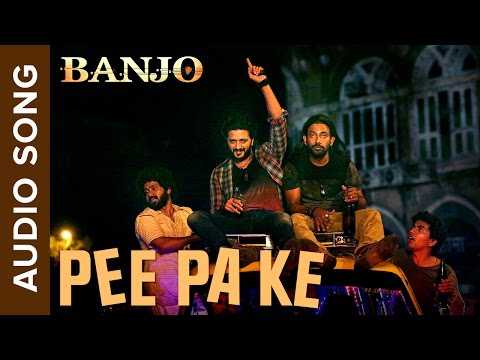 Pee Paa Ke | Full Audio Song | Banjo | Riteish Deshmukh | Vishal & Shekhar