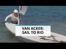 World's No. 1 sailor Van Acker on full sail to Rio 2016