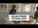 How solar power is saving babies' lives