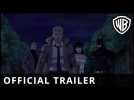 Justice League Dark - Official Trailer - Warner Bros. UK