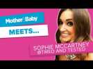 Mother&Baby Meets: Sophie McCartney AKA @Tired and Tested