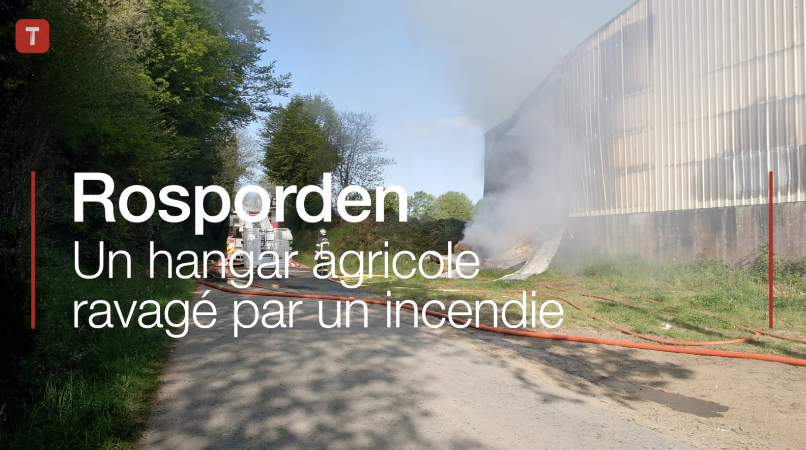 Rosporden. Un hangar agricole ravagé par un incendie. (Le Télégramme)