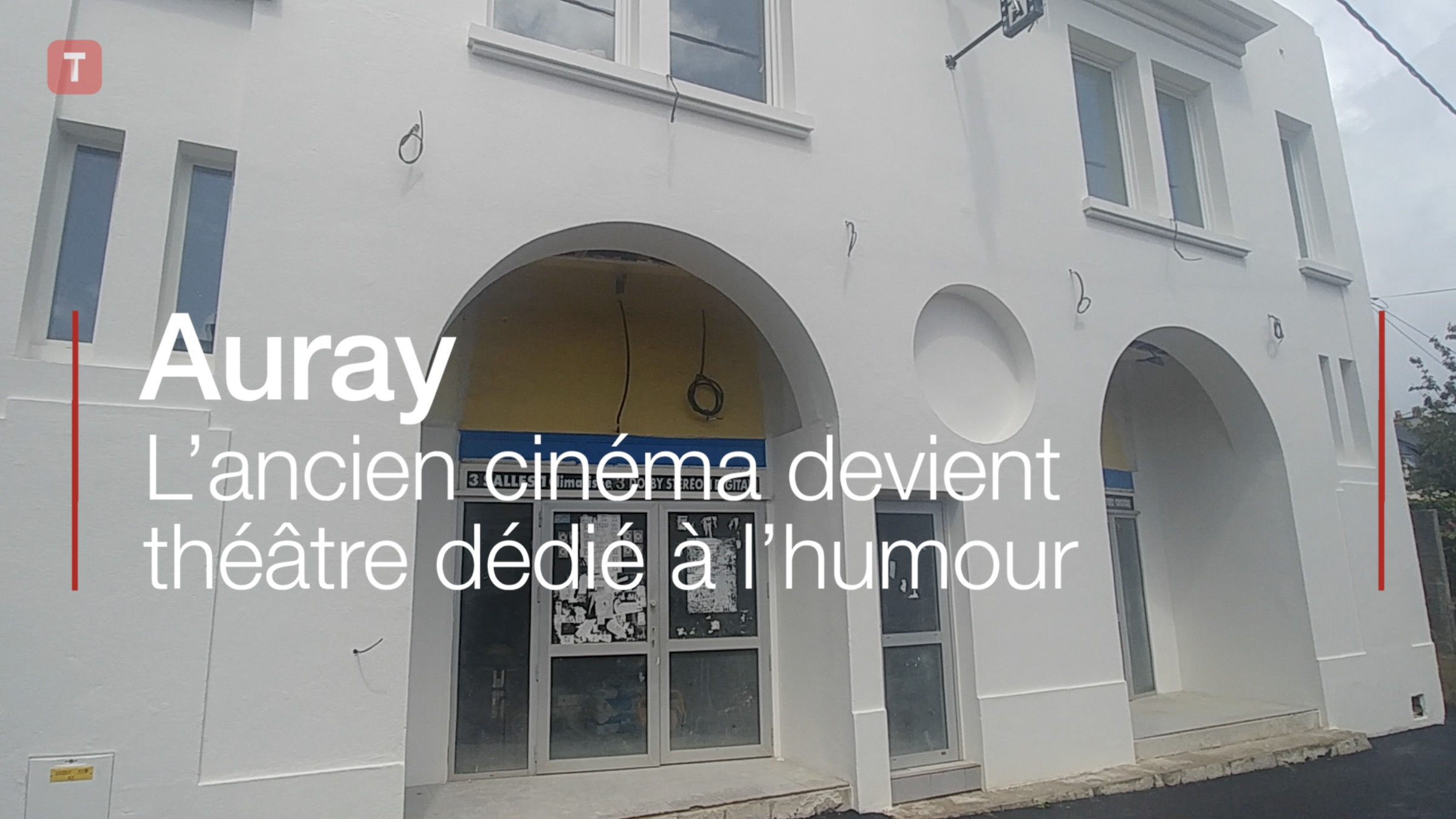 Auray. L’ancien cinéma devient théâtre dédié à l’humour (Le Télégramme)