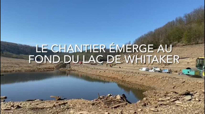 Vidéos : Le chantier émerge au fond du lac de Whitaker à Revin - L'Est ...
