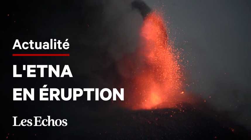 Illustration pour la vidéo Les images de l'Etna entré en éruption
