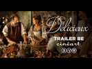 Délicieux Trailer BE - Release 15 sept. 2021