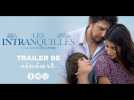 Les Intranquilles Trailer BE - Label : Cineart - Category : Cinéma