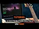 La distribution digitale - YouTrace Tutoriel