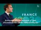 Emmanuel Macron annonce un plan de 30 milliards d'euros pour refaire de la France une « grande nation d'innovation »