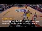 Basket-ball: la reprise pour la NBA et ses stars comme LeBron James et Kevin Durant