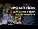 Le Covid Safe Ticket débarque en Wallonie à partir du 1er novembre !
