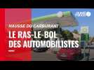 VIDÉO. Prix du carburant : la hausse de trop pour les automobilistes