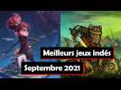 Jeux indé : les incontournables du mois de septembre