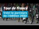 Tour de France : voici le parcours de l'édition 2022