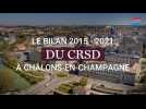 Bilan CRSD 2015-2021 à Châlons-en-Champagne