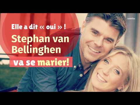 VIDEO : Stephan van Bellinghen (RTL-TVI) va se marier avec sa compagne Aurélie !