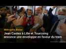 Métropole lilloise : Jean Castex à Lille et Tourcoing annonce une enveloppe en faveur du tram