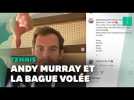 Andy Murray lance un SOS sur Instagram pour retrouver son alliance