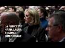 La princesse Maria Laura annonce son mariage