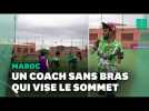 Né sans bras ni jambes, ce coach de football marocain est surnommé 