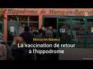 Marcq-en-BarSul : retour de la vaccination à l'hippodrome