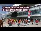 L'Arena de Reims, une salle à l'acoustique hors norme