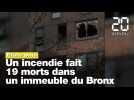 New-York: Au moins 19 morts dans un incendie dans un immeuble du Bronx