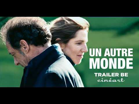 Un Autre Monde Trailer BE