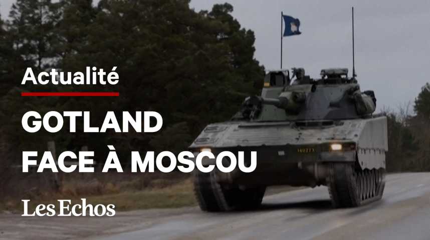 Illustration pour la vidéo Face à la menace Russe, la Suède déploie ses troupes à Gotland