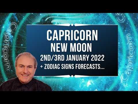 Capricorn New Moon 2nd/3rd January 2022 + FREE Zodiac Forecasts